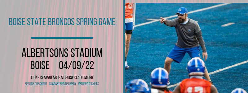 Boise State Broncos Spring Game at Albertsons Stadium tickets Boise State Broncos Spring Game at Albertsons Stadium