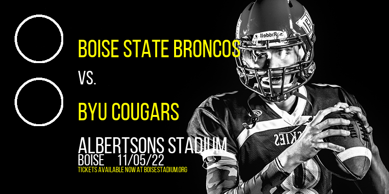 Boise State Broncos vs. BYU Cougars at Albertsons Stadium