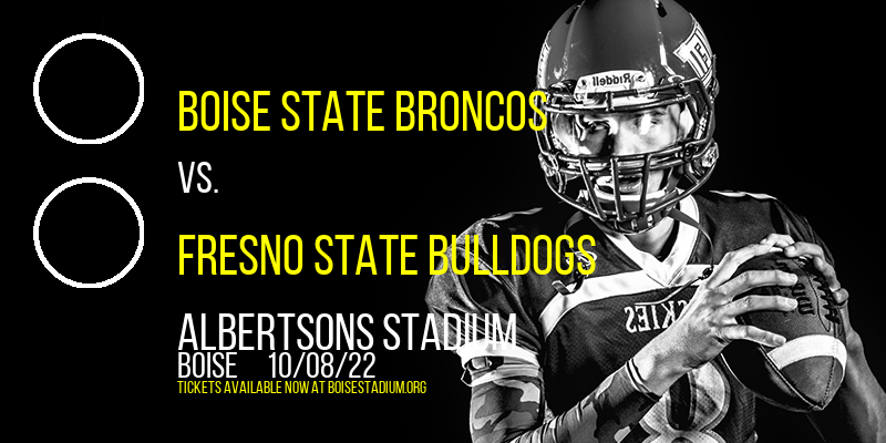 Boise State Broncos vs. Fresno State Bulldogs at Albertsons Stadium