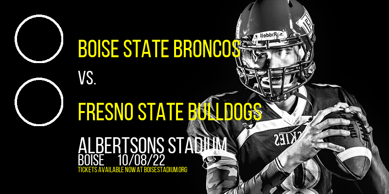 Boise State Broncos vs. Fresno State Bulldogs at Albertsons Stadium tickets Boise State Broncos vs. Fresno State Bulldogs at Albertsons Stadium